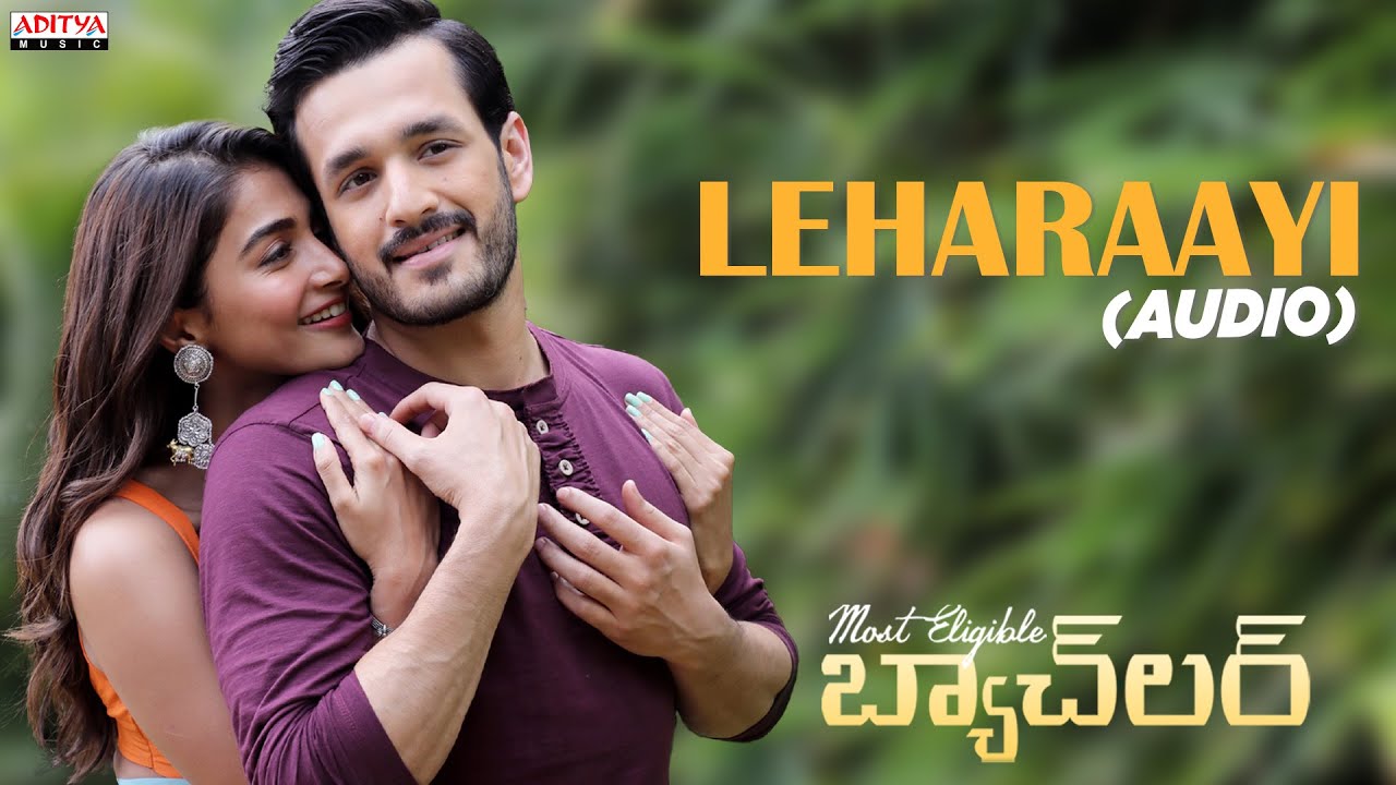 Leharaayi Audio | Most Eligible Bachelor | Akhil, Pooja Hegde | Gopi Sundar