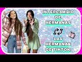 INTERCAMBIO DE HERMANAS ( las hermanas de tiktok)