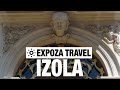 Izola (Slovenia) Vacation Travel Video Guide