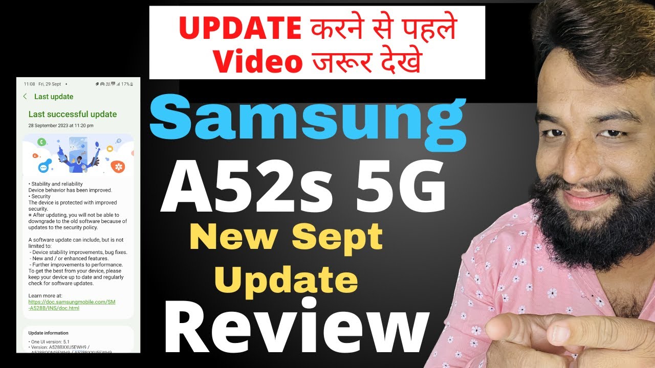 Samsung Galaxy A52s 5G September 2023 Update Review , Samsung A52s New ...