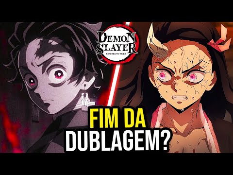 AH NÃO NÃO VAI MAIS TER A 2 TEMPORADA DE DEMON SLAYER DUBLADA