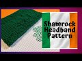 How To Knit: Saint Patrick&#39;s Day Shamrock Headband