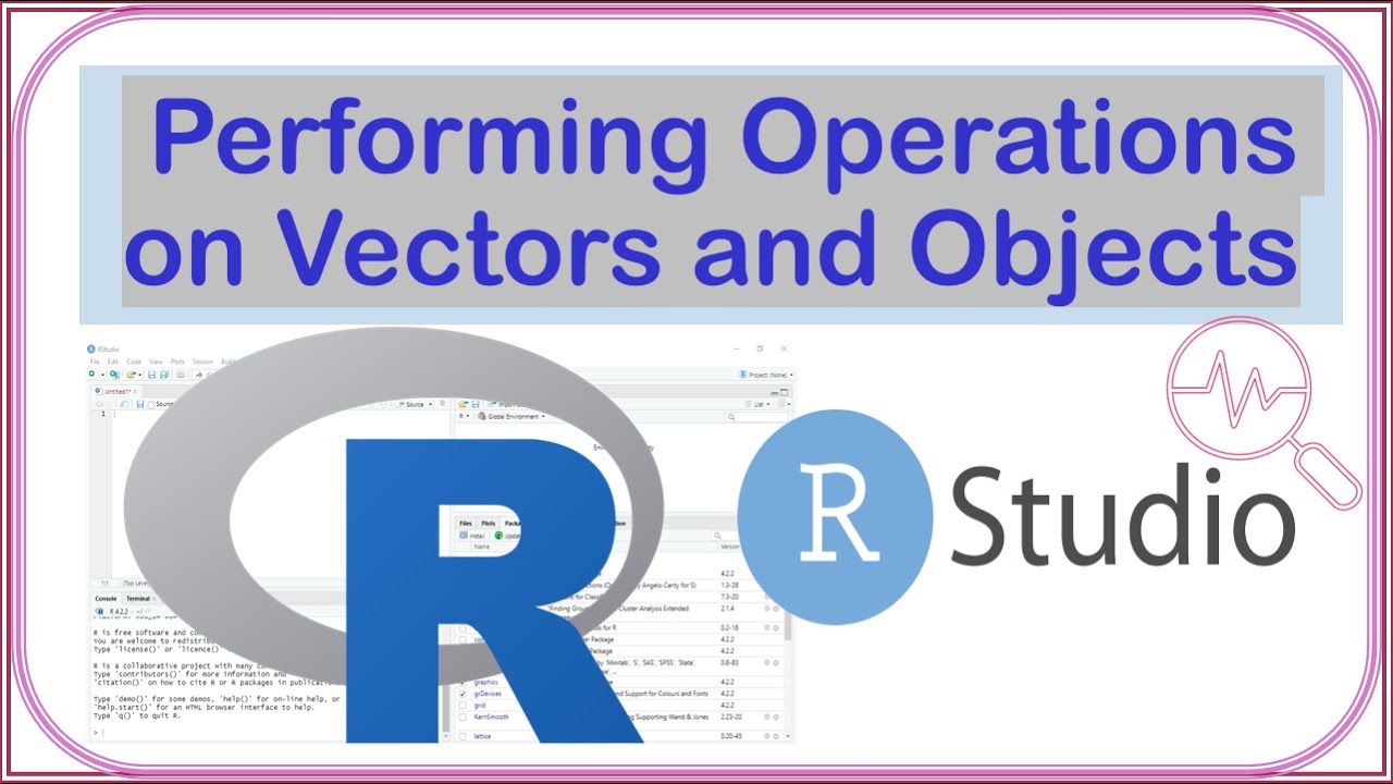 Performing Operation on Vectors and Objects in R - YouTube