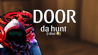 DOOR - THE HUNT (i died im too good)