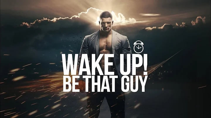 TIME TO WAKE UP AND BE THAT GUY - Best Motivational Video Speeches Compilation