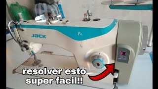 como resolver todos los errores en la maquina de coser jack f4.(E1,E2,E3,E5,E6,E7,etc)