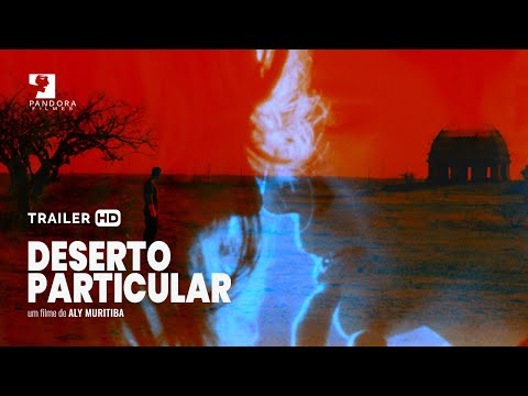 Deserto Particular Trailer