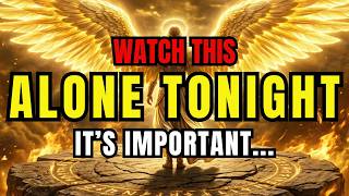 Chosen One: Lock Your Door Tonight… This Urgent Message Was Meant Only For You