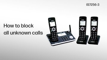 Block all unknown calls with the Smart Call Blocker - VTech IS7256-3