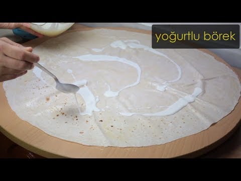 YOĞURTLU BÖREK OLMAZ DEMEYİN!! BEN YAPTIM MÜKEMMEL OLDU BÖREK TARİFLERİ