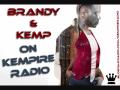 Brandy Surprises Kemp on KEMPIRE RADIO (Part Two)