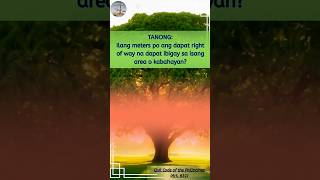 Ilang meters ba dapat ang RIGHT OF WAY