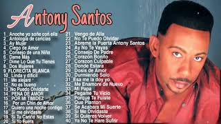 Antony Santos - Mix de sus Mas grandes Exitos desde sus inicios 90-00 El mayimbe.