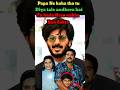 Why Did Dulquer Salmaan’s Father Say “You Can Never Become A Hero”? #bollywood #story #shorts