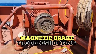 Magnetic Brake Troubleshooting