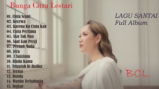 Bunga Citra Lestari Album Terbaru 2021 Lagu Santai 2021