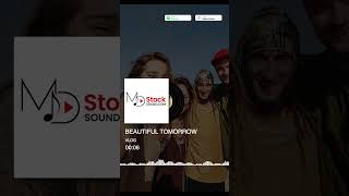 No Copyright   Vlog Background   Beautiful Tomorrow  Mdstocksound shorts