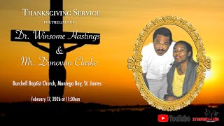 THANKSGIVING SERVICE FOR DR. WINSOME HASTINGS AND MR. DONOVAN CLARKE NOVEMBER 3, 2025