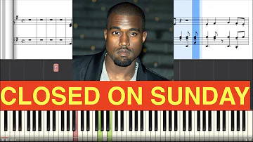 Closed on Sunday Kanye West Piano Tutorial Instrumental Cover