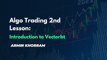 Algorithmic Trading 2nd Lesson: Introduction to Vectorbt