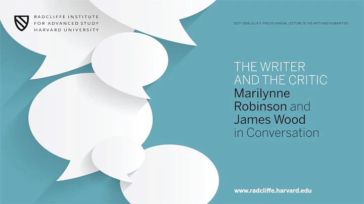 The Writer and the Critic: Marilynne Robinson and ...
