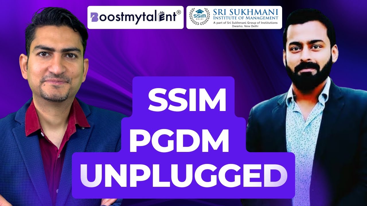 SSIM IIBS Delhi PGDM-MBA Insights Revealed | MBA Skills, Ranking & More | BoostMyTalent 