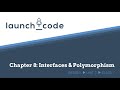 Unit 2 Class 7 Lecture — Chapter 8 (Interfaces &amp; Polymorphism)