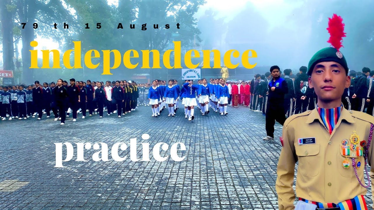 Full practice for 15 August// Independence Day in//Darjeeling Chaurasta 2025
