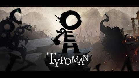 Typoman Gameplay Part 1 | No Commentary| Typoman Prologue 