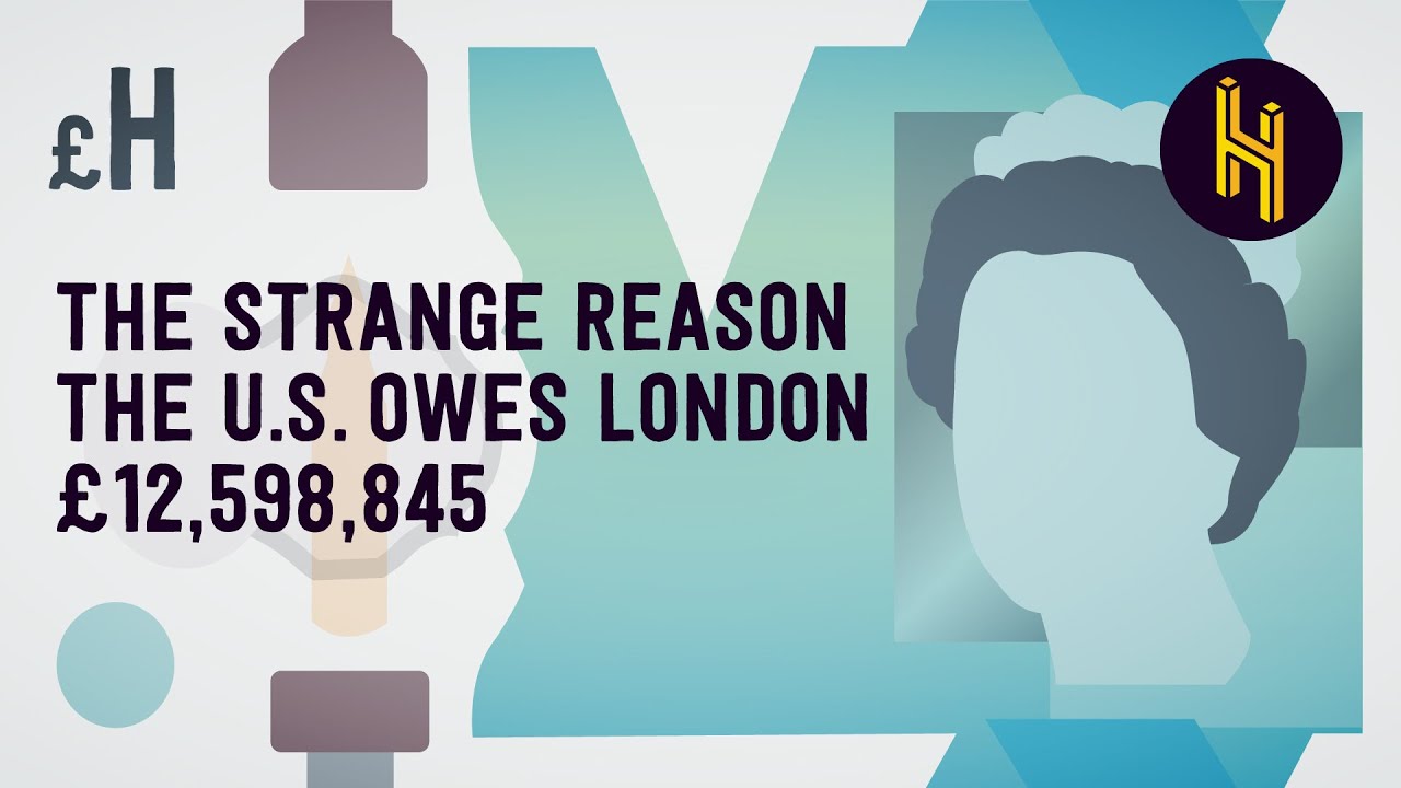 The Strange Reason why the US Owes London £12,598,845