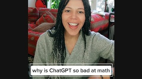 why is ChatGPT so bad at math????