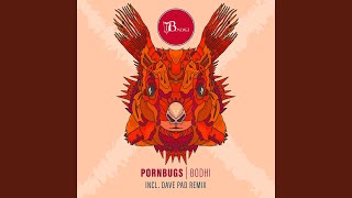 Bodhi (Dave Pad Remix)