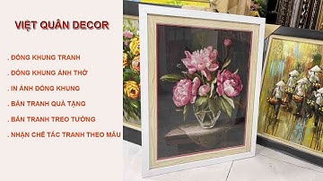 KHUNG TRANH ĐÀ NẴNG - XƯỞNG NHẬN GIA CÔNG ĐÓNG KHUNG TRANH THEO YÊU CẦU KỸ THUẬT VÀ KÍCH THƯỚC.