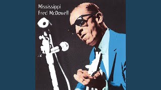 Video thumbnail of "Mississippi Fred McDowell - Diving Duck Blues"