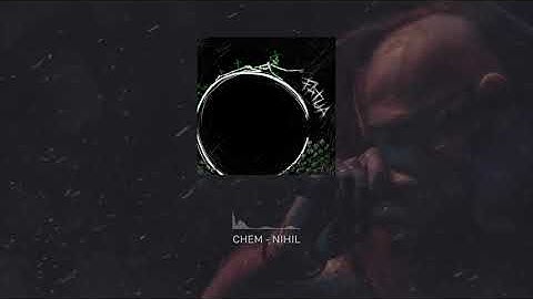 Chem - Nihil (2025)