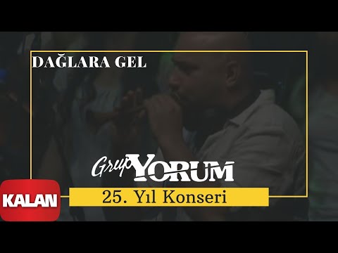 Grup Yorum -  Dağlara Gel [ Live Concert © 2010 Kalan Müzik ]