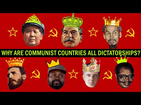 11 - Why Every Communist Country Is A One-Party Dictatorship