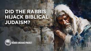 Did the Rabbis Hijack "Biblical" Judaism?