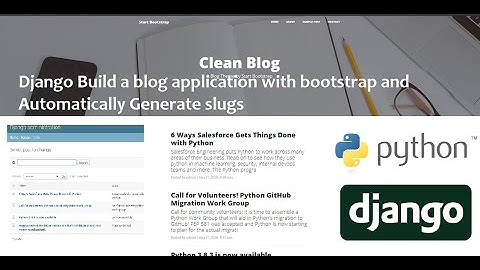 Django Build a blog application with bootstrap and Automatically Generate slugs