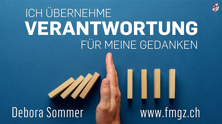 Ich bernehme Verantwortung fr meine Gedanken | Deb...