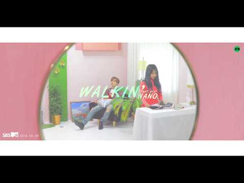 [MV] NANO(나노) _ Walkin' (Feat. Pry) (Prod. HSND)