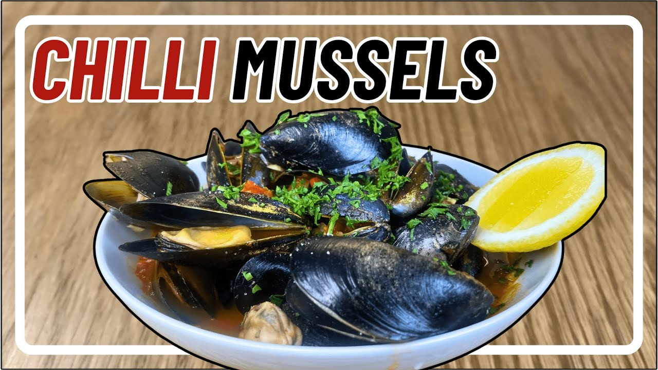 Best Chilli Mussels Recipe Cheap, Easy and Quick YouTube