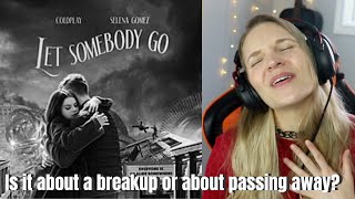 LET SOMEBODY GO - Coldplay & Selena Gomez REACTION & Commentary