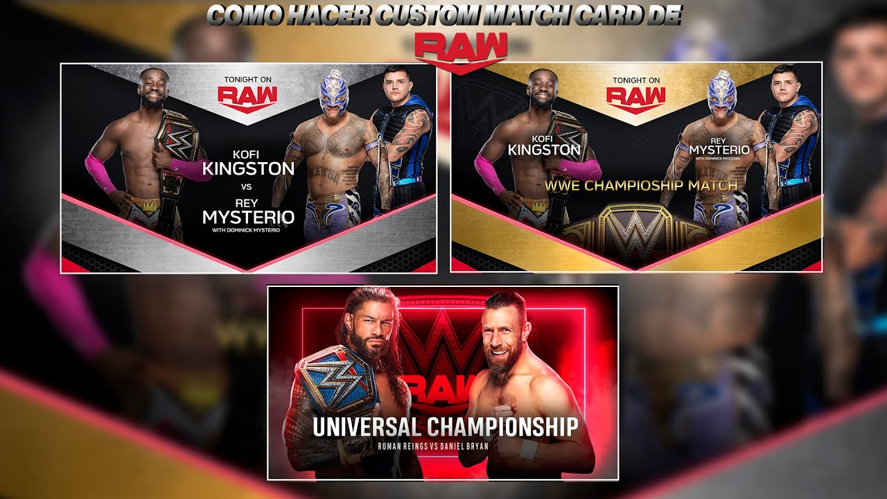COMO HACER CUSTOM MATCH CARD DE RAW 2021 - YouTube