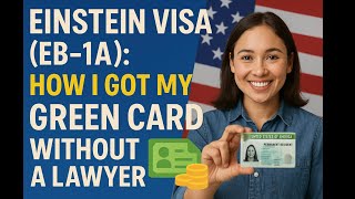 Einstein Visa My EB1A Story