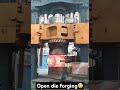 Open die forging large steel ingot😎