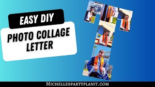 Easy DIY Photo Collage Letter - Gift or Party Decor Idea