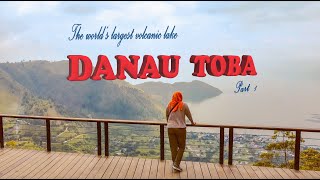 Danau Toba Part 1: Sibeabea | Jembatan Tano Pongol | Samosir | Huta Siallagan | Tomok | Naik Ferry