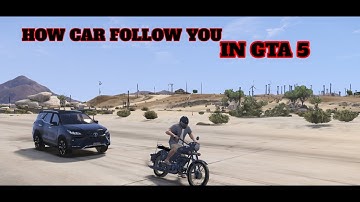 HOW CAR FOLLOW YOU IN GTA5 || WHITELOOP YT