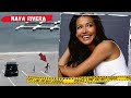 Todo sobre NAYA RIVERA / ¿Qué pasó realmente?